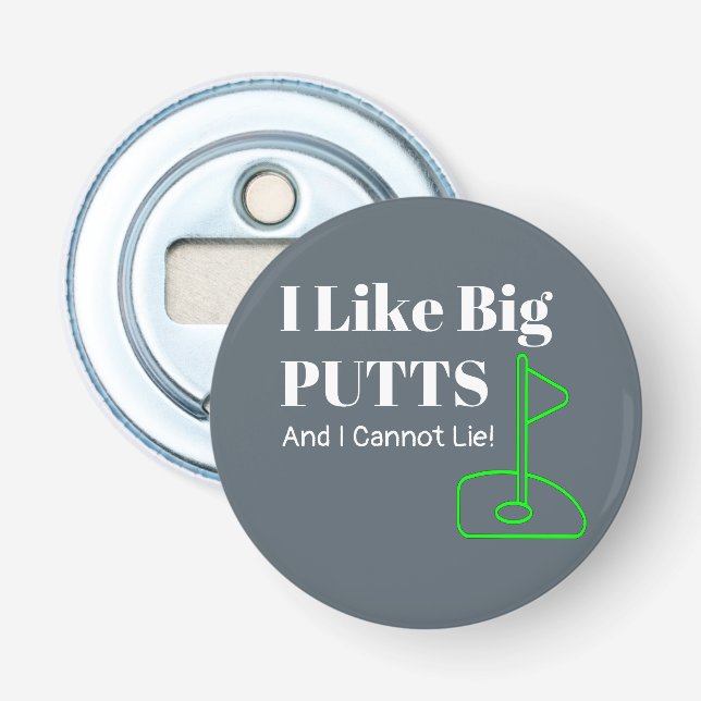 Big PUTTS Golf Funny Flaschenöffner (Vorderseite)