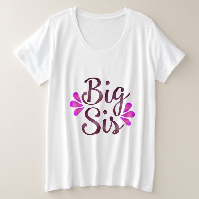 Big Sis Große Größe T-Shirt (Design vorne)