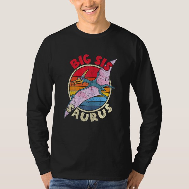 Big Sis Saurus I Pterodactylus I Family Matching T-Shirt (Vorderseite)