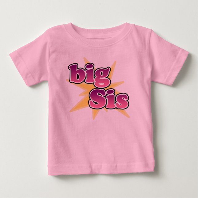Big Sis T - Shirt (Vorderseite)