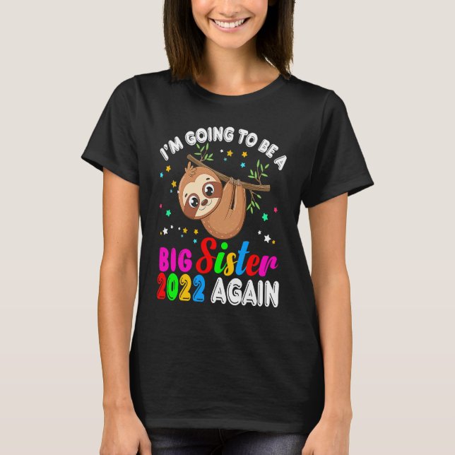 Big Sister 2022 Again Hanging Sloth Pregnancy Anno T-Shirt (Vorderseite)