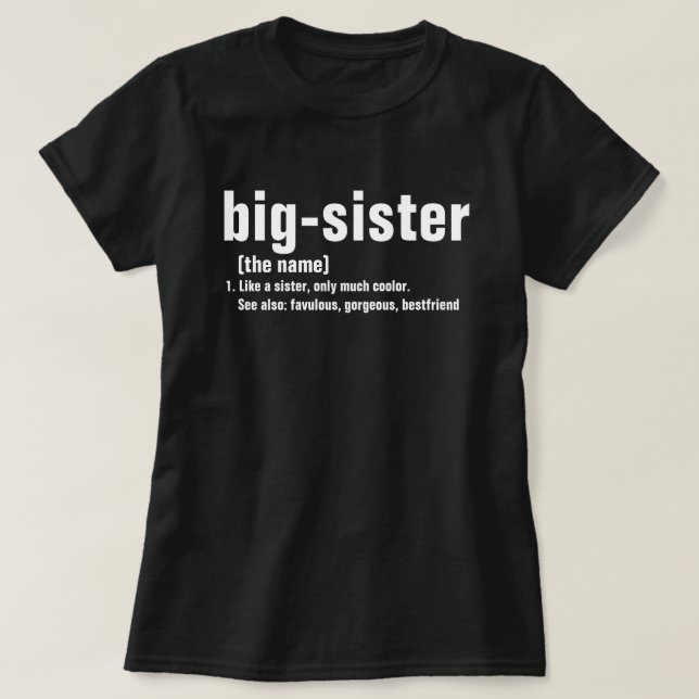 Big Sister Definition, Big Sister Christmas T-Shirt (Design vorne)