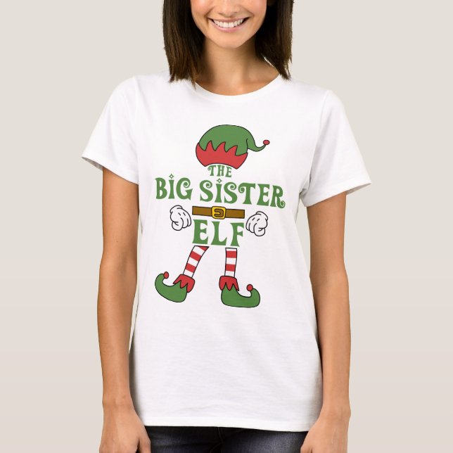 Big Sister Elf Weihnachtsfamilien Matching Outfits T-Shirt (Vorderseite)