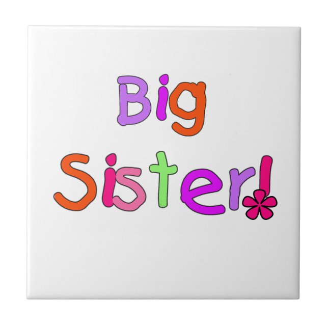 Big Sister Geschenke Fliese (Vorderseite)