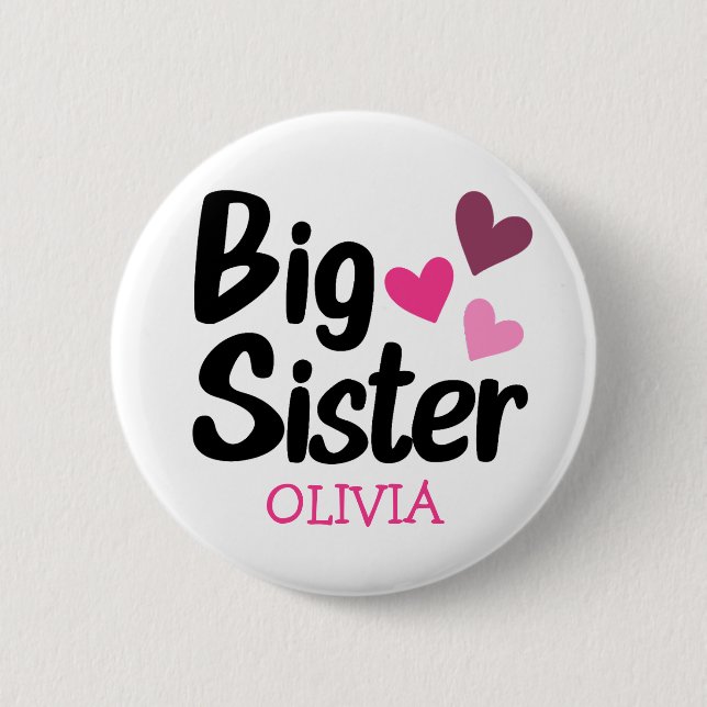Big Sister Individuelle Name mit rosa Herzen Button (Vorderseite)