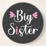 Big Sister, Lovely Getränkeuntersetzer<br><div class="desc">Big sister,  lovely white and pink text design.</div>