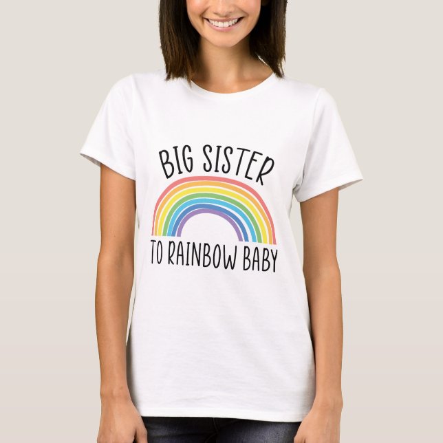 Big Sister Rainbow Baby Big Sister Pregnancy  T-Shirt (Vorderseite)