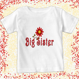 Big Sister Red Blume Whimsisbling Baby T-shirt