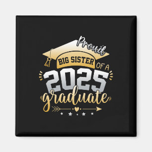 Big Sister Senior 2025 Proud Big Sister Cl 2025 Gr Magnet