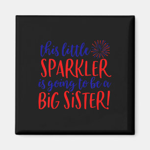 Big Sister Sparkler 4. Juli Schwangerschaftsankünd Magnet