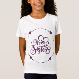 Big Sister T - Shirt Baby / Schwangerschaftsankünd
