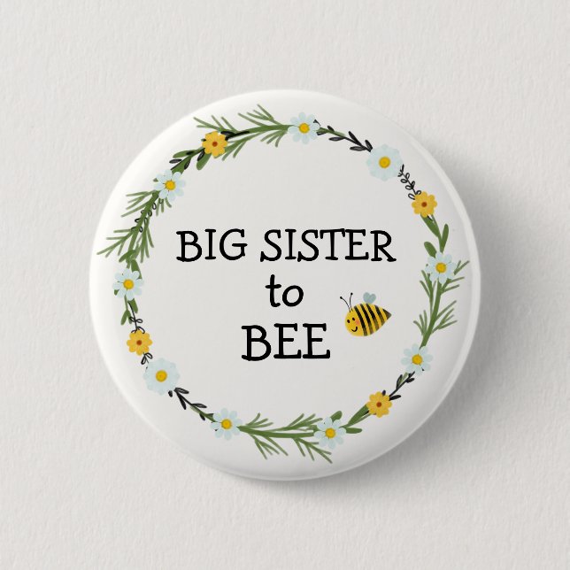 Big Sister to Bee Baby Shower Button (Vorderseite)