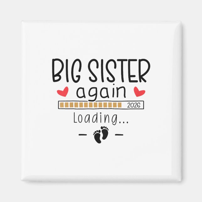Big Sister Wieder 2026 Baby 3 Schwangerschaft Ankü Magnet (Vorne)