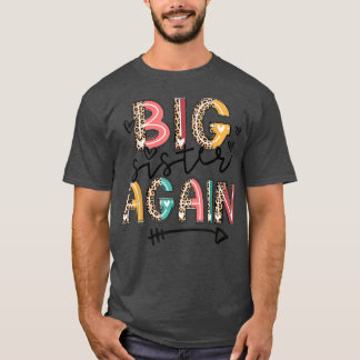 Big Sister wieder Leopard Sistertag Niedlich für M T-Shirt