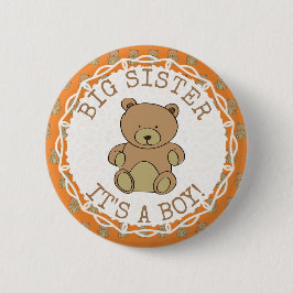 Big Sister zu sein Teddy Bear Sein a Boy Button