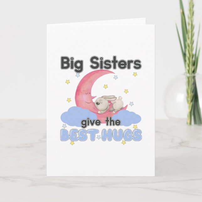 Big Sisters Give the Best Hugs - Moon Bunny Karte (Vorderseite)