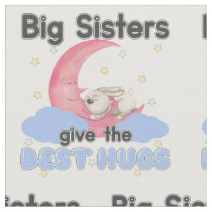 Big Sisters Give the Best Hugs - Moon Bunny Stoff