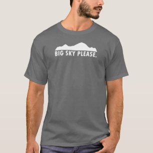 Big Sky bitte T-Shirt