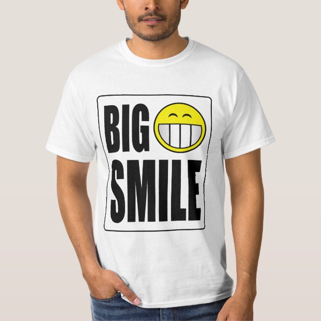 Big Smile T - Shirt (Vorderseite)