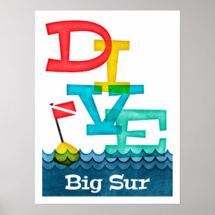 Big Sur Dive - Farbliches Tauchen Poster