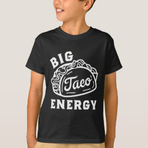 Big Taco Energy Taco Shirts für Männer Funny Taco