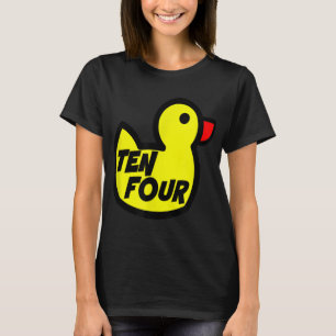 Big Ten Four Rubber Duck Convoy Trucker Geschenk T-Shirt