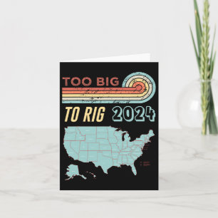 Big to Rig Sprichwort Trump 2024 Funny Trump Zitat Karte