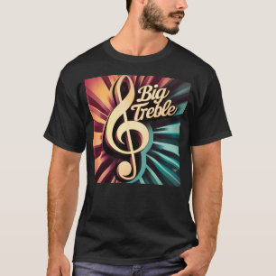 Big Treble T-Shirt
