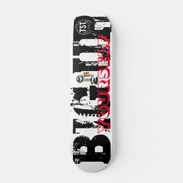 BIG UP YOURSELF Skateboard (Vorderseite)