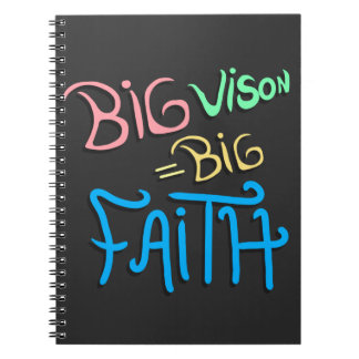 Big Vision Big Faith Notizblock