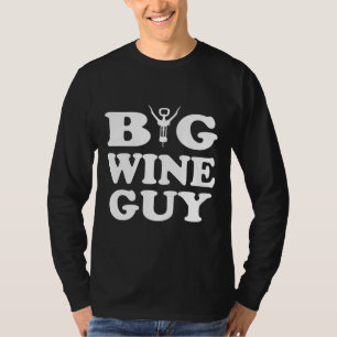Big Wine Typ Cork Bohle T-Shirt