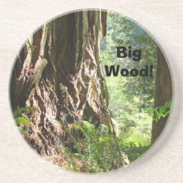 Big Wood! coaster Big Redwood Trees Getränkeuntersetzer