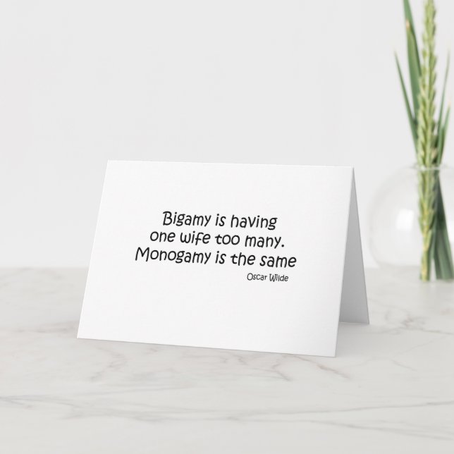 Bigamy ist eine Ehefrau zu viele Zitate Karte (Vorderseite)