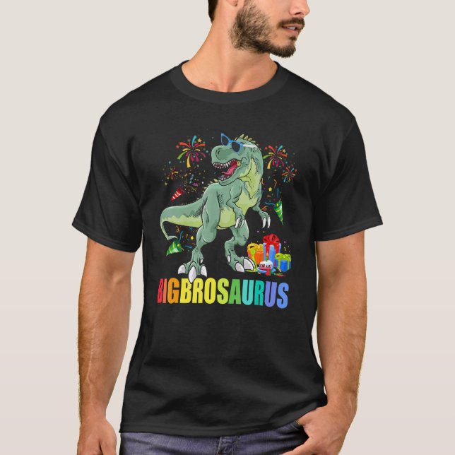 Bigbrosaurus Birthday Rex Dinosaur Big Bro Saurus T-Shirt (Vorderseite)