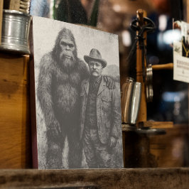 Bigfoot and Teddy Roosevelt Wall Art Poster