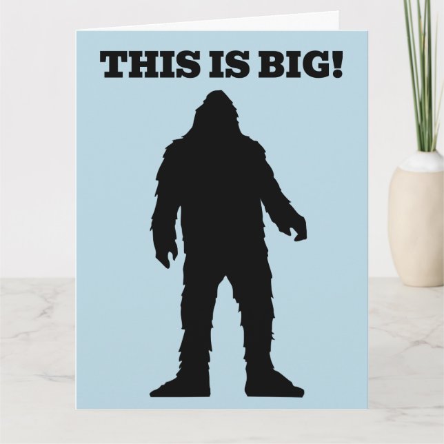 BIGFOOT ANNIVERSAIRE GRANDE carte de voeux surdime (Devant)