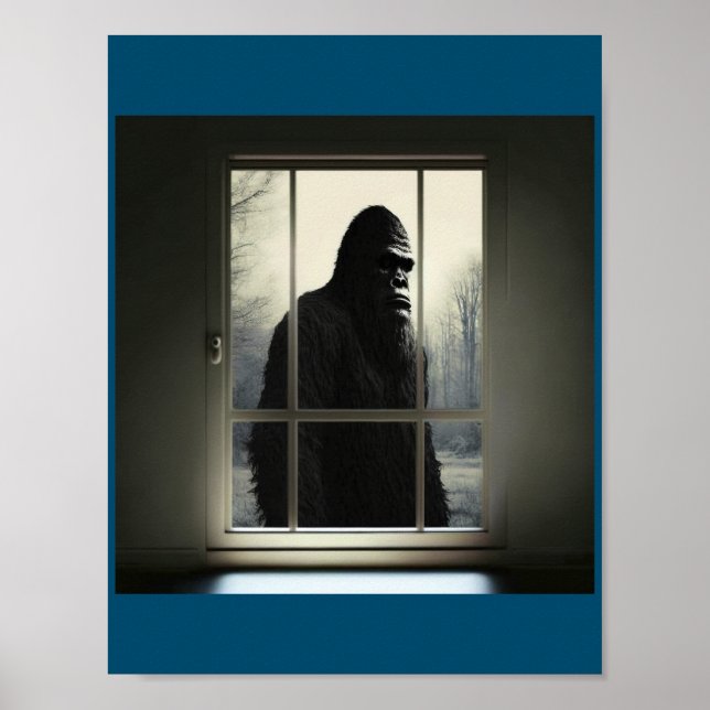 Bigfoot außerhalb meines Fensters! Poster (Vorne)