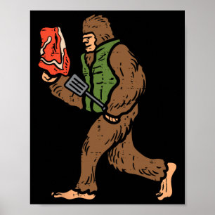 Bigfoot Byrbecue Grillen Sasquatch Grillfrauen Poster