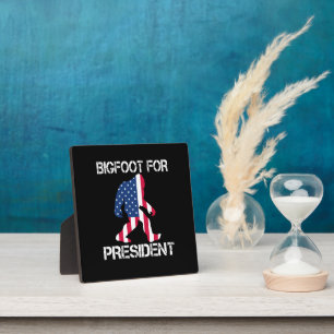Bigfoot für Präsident Funny Bigfoot Fotoplatte