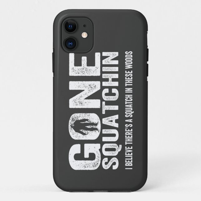 Bigfoot GEGANGENER SQUATCHIN cooler Grunge-Text Case-Mate iPhone Hülle (Rückseite)
