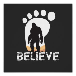 Bigfoot Gift   Funny Bigfoot Shirt   Bigfoot Poster