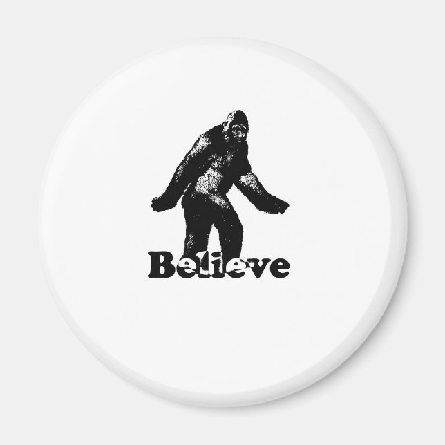 Bigfoot Glaube Magnet (Vorne)