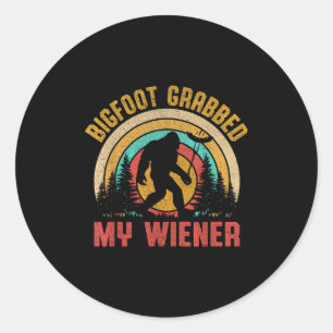Bigfoot Grabbed Meine Dackel Funny Sasquatch Joke Runder Aufkleber