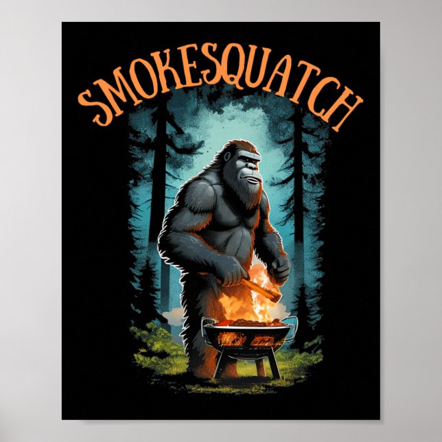 Bigfoot Grilling Sasquatch Pitmaster Grill Grillen Poster (Vorne)