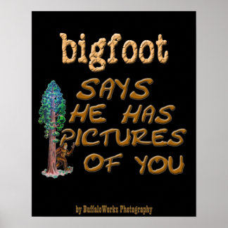 Bigfoot hat Bilder Poster