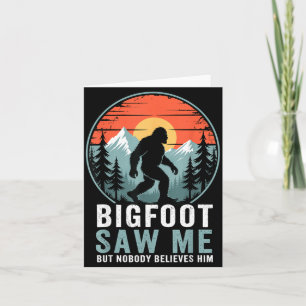 Bigfoot hat mich gesehen, aber niemand glaubt ihm karte