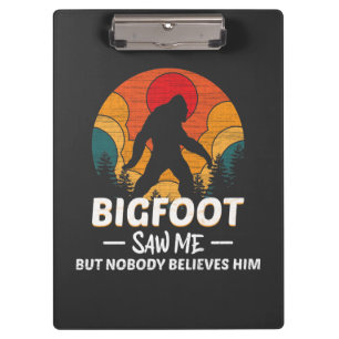 Bigfoot hat mich gesehen, aber niemand glaubt ihm klemmbrett