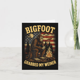 Bigfoot hat Wiener gepackt lustiger Sasquatch-Witz Karte