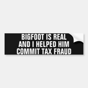 BIGFOOT ist echt und ich habe ihm geholfen, Steuer Autoaufkleber