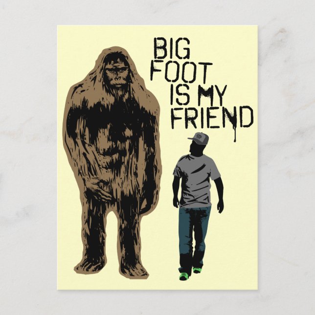 Bigfoot ist mein Freund Postkarte (Vorderseite)